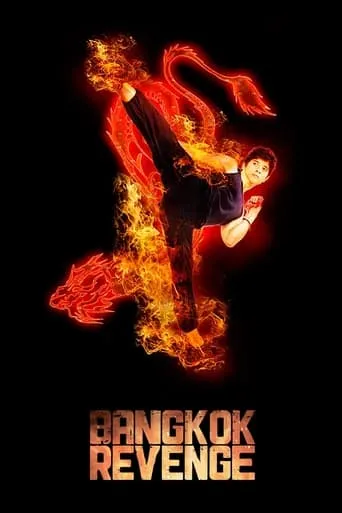 Bangkok Revenge movie poster - Rated 5.6/10