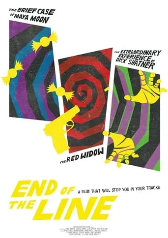 End of the Line movie poster - Entertainment content