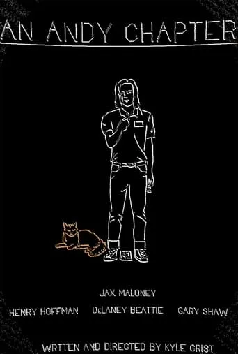 An Andy Chapter movie poster - Entertainment content