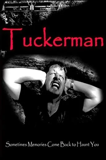 Tuckerman movie poster - Entertainment content
