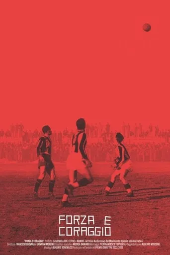 Force and Courage, Rise and Decline of an Italian Football Club movie poster - Entertainment content