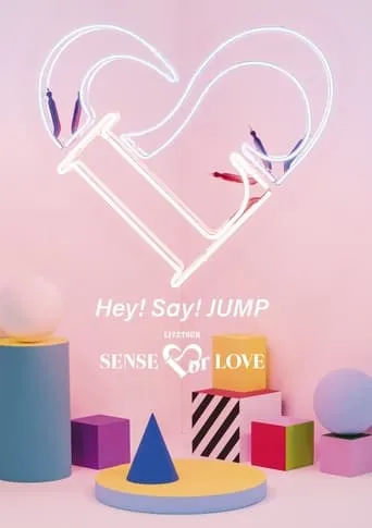 Hey! Say! JUMP LIVE TOUR SENSE or LOVE movie poster - Entertainment content