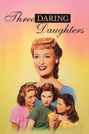 Three Daring Daughters movie poster - Rated 5.7/10