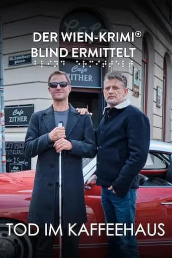 Blind ermittelt: Tod im Kaffeehaus movie poster - Entertainment content