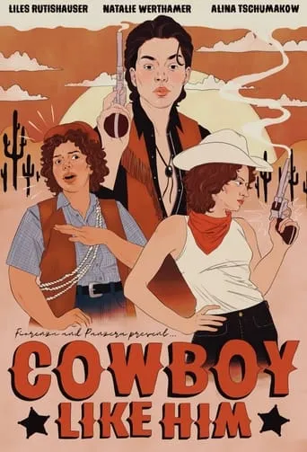 Cowboy Like Him movie poster - Rated 8/10
