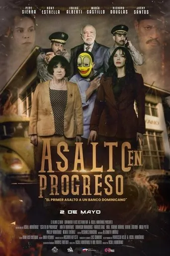 Asalto en Progreso movie poster - Entertainment content