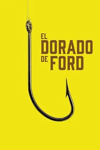 El dorado de Ford movie poster - Entertainment content