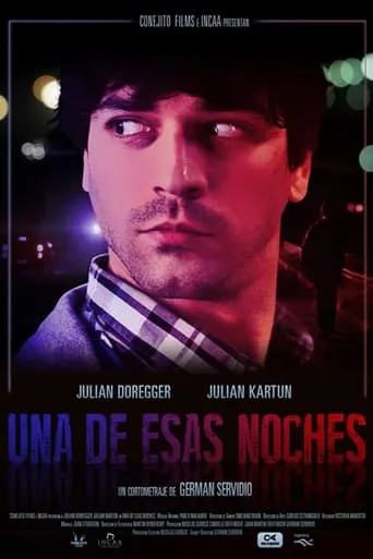 Una de esas noches movie poster - Entertainment content