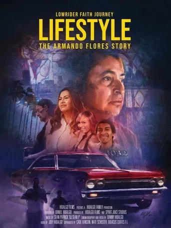 LIFESTYLE: Lowrider Faith Journey, The Armando Flores Story movie poster - Entertainment content