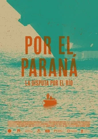 Por el Paraná movie poster - Rated 5/10