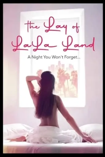 The Lay of LaLa Land movie poster - Entertainment content