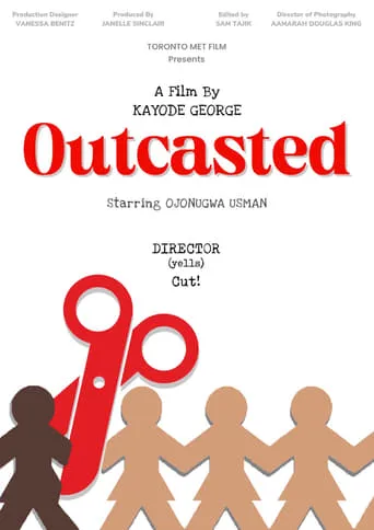 Outcasted movie poster - Entertainment content