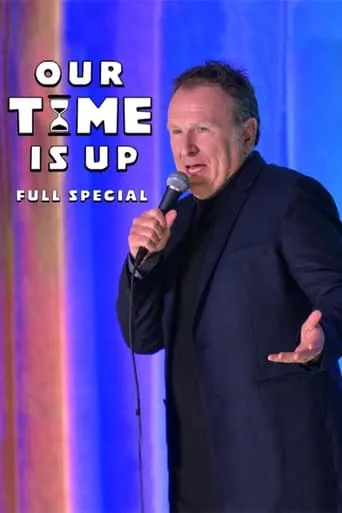 Colin Quinn: Our Time Is Up movie poster - Entertainment content
