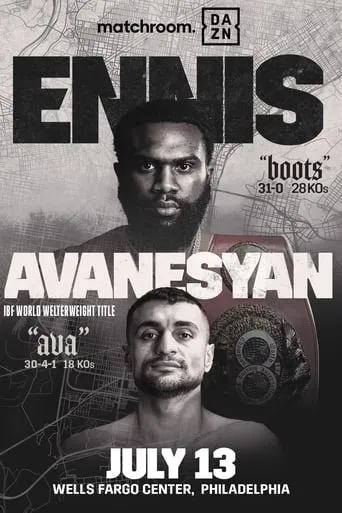 Jaron Ennis vs. David Avanesyan movie poster - Entertainment content