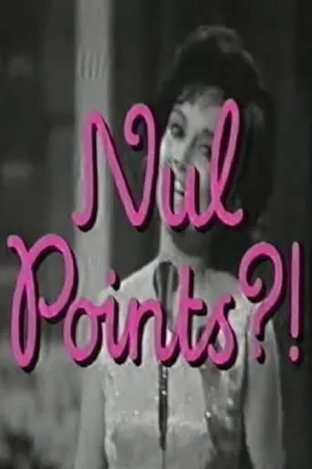 Nul Points?! movie poster - Entertainment content