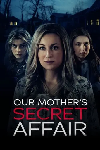Our Mother's Secret Affair movie poster - Rated 5.5/10
