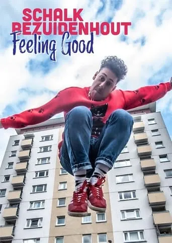 Schalk Bezuidenhout: Feeling Good movie poster - Rated 8/10