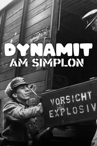 Dynamit am Simplon movie poster - Entertainment content