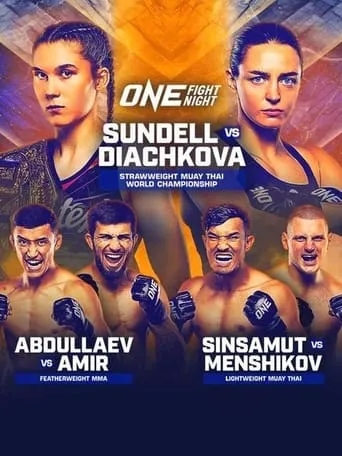 ONE Fight Night 22: Sundell vs. Diachkova movie poster - Entertainment content
