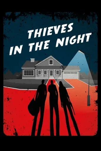 Thieves in the Night movie poster - Rated 5/10