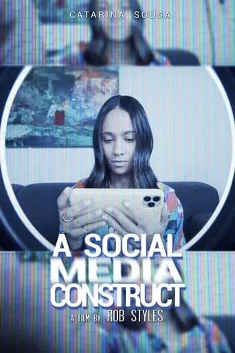 A Social (Media) Construct movie poster - Entertainment content