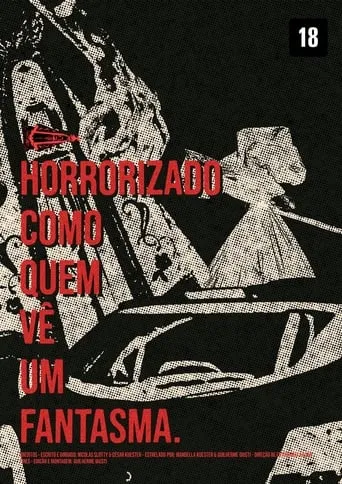 Horrorizado Como Quem Vê Um Fantasma movie poster - Entertainment content