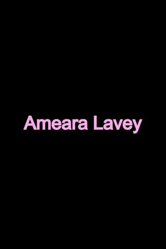 Ameara Lavey movie poster - Rated 3/10