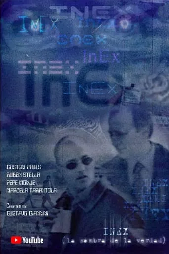 Inex, la sombra de la verdad movie poster - Entertainment content