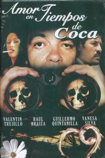 Amor en Tiempos de Coca movie poster - Rated 5/10