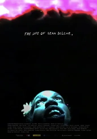 The Life of Sean DeLear movie poster - Entertainment content