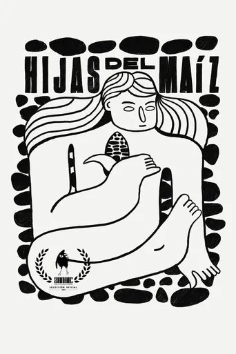 Hijas del Maíz movie poster - Entertainment content