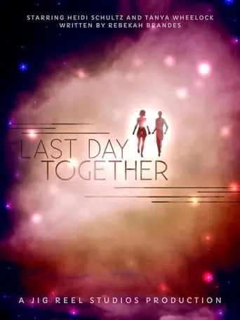 Last Day Together movie poster - Entertainment content