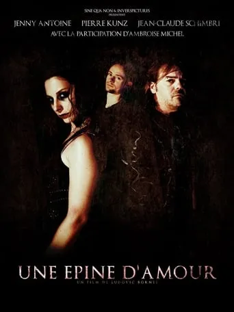 Une Epine D'Amour movie poster - Entertainment content