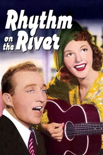 Rhythm on the River movie poster - Rated 6.8/10