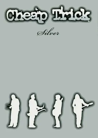 Cheap Trick - Silver movie poster - Rated 8/10