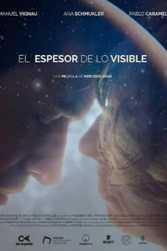 El espesor de lo visible movie poster - Entertainment content