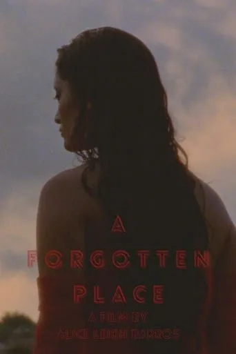 A Forgotten Place movie poster - Entertainment content