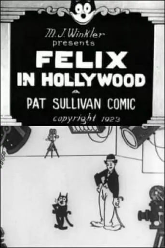 Felix in Hollywood movie poster - Rated 6.4/10