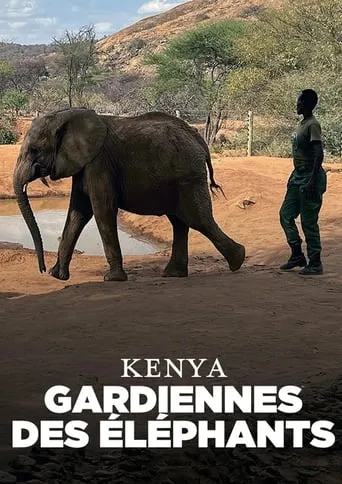 Kenya - Gardiennes des éléphants movie poster - Rated 7/10