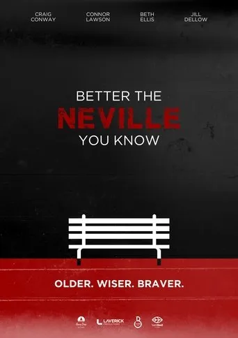 Better the Neville You Know movie poster - Entertainment content