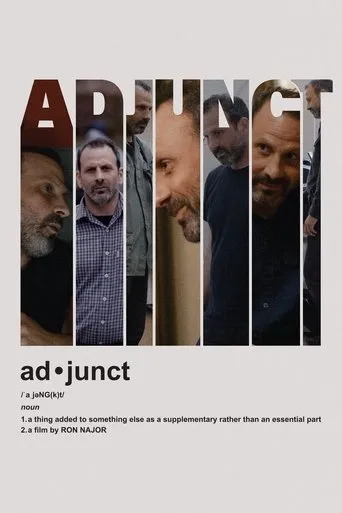 Adjunct movie poster - Entertainment content