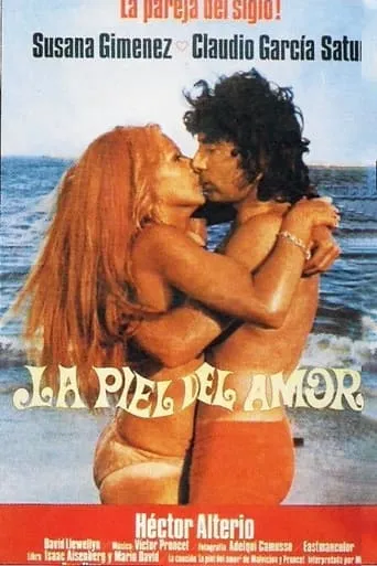 La piel del amor movie poster - Rated 6.5/10