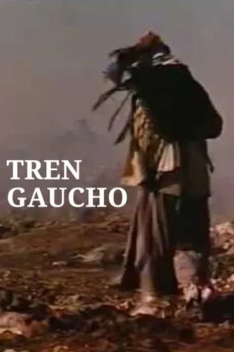Tren Gaucho movie poster - Rated 10/10
