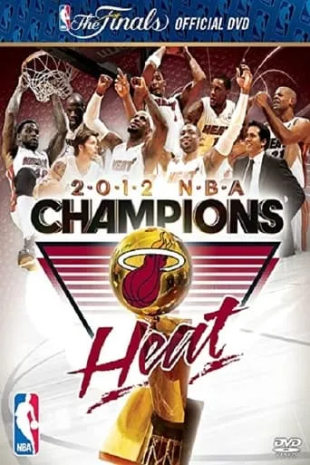 2012 NBA Champions: Miami Heat movie poster - Entertainment content