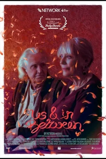 Us & In Between movie poster - Entertainment content