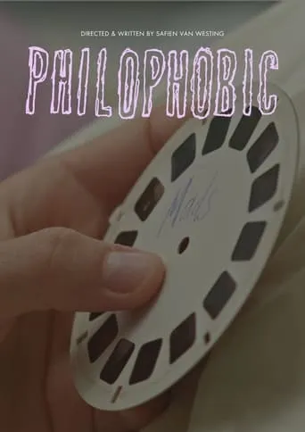 Philophobic movie poster - Entertainment content