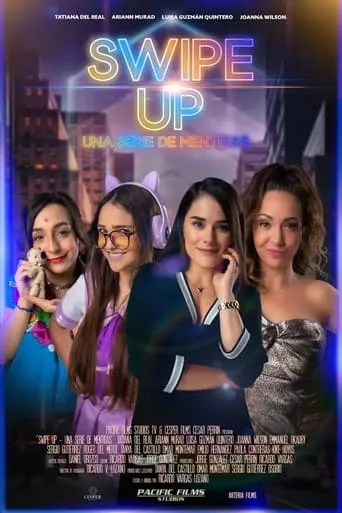 Swipe Up! Una serie de mentiras movie poster - Entertainment content