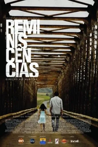 Reminiscências movie poster - Entertainment content