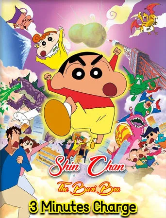 Crayon Shin-chan: The Legend Called Buri Buri 3 Minutes Charge movie poster - Rated 7.6/10