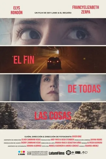 El fin de todas las cosas movie poster - Entertainment content